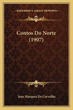 portada Contos Do Norte (1907) (en Portugués)
