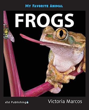 portada My Favorite Animal: Frogs (en Inglés)
