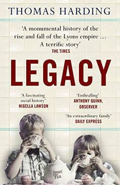 portada Legacy: One Family, a cup of tea and the Company That Took on the World (in English)