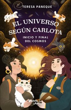 portada El universo según Carlota. Inicio y final del cosmos