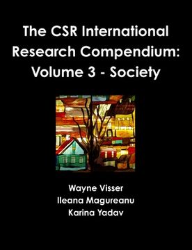 portada The CSR International Research Compendium: Volume 3 - Society (en Inglés)