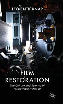 portada Film Restoration: The Culture and Science of Audiovisual Heritage (in English)