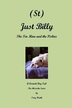 portada (St) Just Billy - The Tin Mine and the Piskies