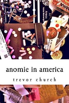 portada Anomie in America: a collection of poems (en Inglés)