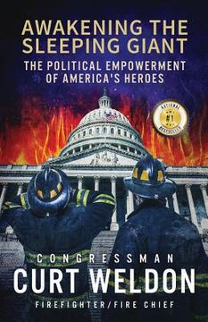 portada Awakening the Sleeping Giant: The Political Empowerment of America's Heroes (en Inglés)