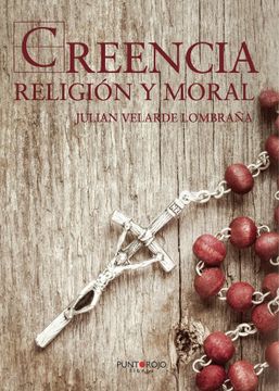 portada Creencia, Religion y Moral