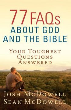 portada 77 faqs about god and the bible (en Inglés)