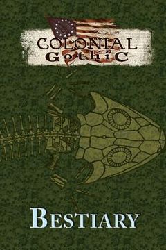 portada Colonial Gothic Bestiary (en Inglés)