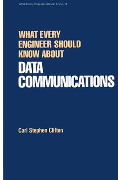 portada what every engineer should know about data communications (en Inglés)