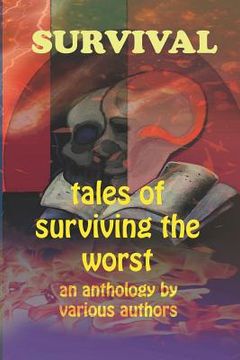 portada Survival: Tales of Surviving the Worst (en Inglés)