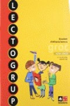 portada Lectogrup groc Nova edició (Lectogrup-Q. eficàcia lectora) (in Catalá)