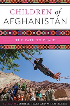 portada Children of Afghanistan: The Path to Peace: 36 (Louann Atkins Temple Women & Culture Series) (en Inglés)