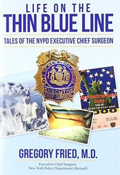 portada Life on the Thin Blue Line: Tales of the NYPD Executive Chief Surgeon (Hardback) (in English)