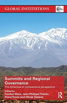 portada Summits & Regional Governance: The Americas in Comparative Perspective (Global Institutions)