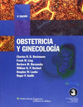 Libro Obstetricia Y Ginecología De Charles R. Beckmann - Buscalibre