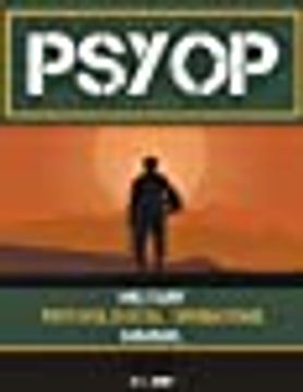 portada Psyop: Military Psychological Operations Manual: Military Psychological Operations Manual Paperback (en Inglés)