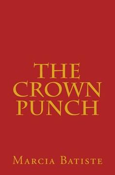 portada The Crown Punch (en Inglés)