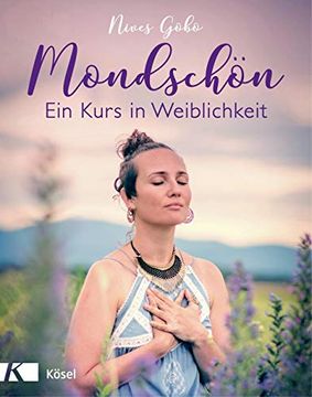 portada Mondschön: Ein Kurs in Weiblichkeit (in German)