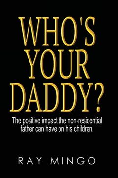 portada Who's Your Daddy? (en Inglés)