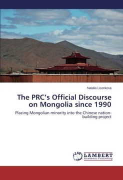 portada The PRC's Official Discourse on Mongolia Since 1990
