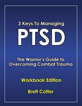 portada 3 Keys to Managing PTSD: The Warrior's Guide to Overcoming Combat Trauma (en Inglés)