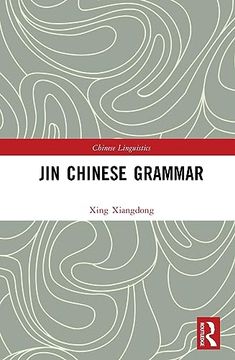 portada Jin Chinese Grammar (Chinese Linguistics) (in English)