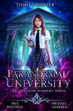 portada Paranormal University: Third Semester: An Unveiled Academy Novel (in English)