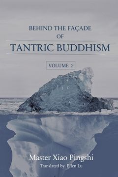 portada Behind the Façade of Tantric Buddhism