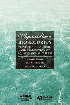 portada Aquaculture Biosecurity: Prevention, Control, and Eradication of Aquatic Animal Disease (en Inglés)