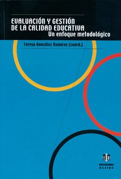 portada Evaluación y Gestión de la Calidad Educativa: Un Enfoque Metodológico (in Spanish)