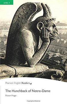 portada The Hunchback of Notre-Dame: Level 3, Rla, Abridged Eddition (Penguin Longman Penguin Readers) (en Inglés)