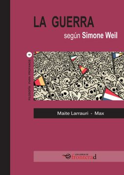 portada La Guerra Segun Simone Weil (in Spanish)