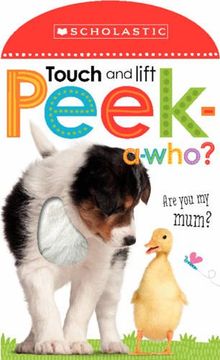 portada Touch and Lift, Peek-a-Who? (Scholastic Early Learners)