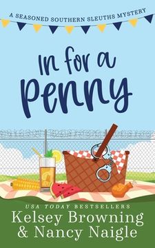 portada In for a Penny: A Humorous Amateur Sleuth Cozy Mystery (1) (Seasoned Southern Sleuths Cozy Mystery) (en Inglés)