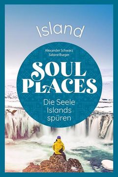 portada Soul Places Island - die Seele Islands Spüren (en Alemán)