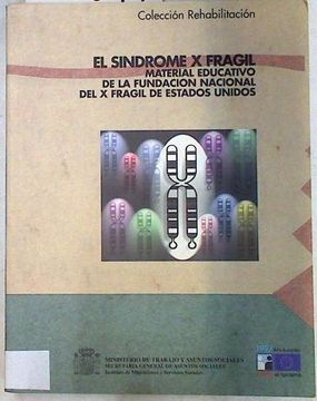 portada El Sindrome x Fragil: Material Educativo de la Funcion Nacional d el x Fragil de Estados Unidos