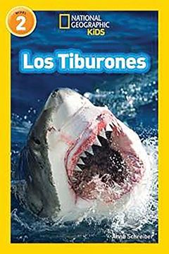 portada National Geographic Readers: Los Tiburones (Sharks) (National Geographic Para Ninos, Nivel 2