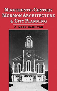 portada Nineteenth-Century Mormon Architecture and City Planning 