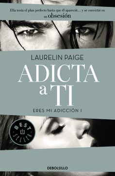 portada Adicta a ti (Eres mi Adicción 1) (Best Seller)