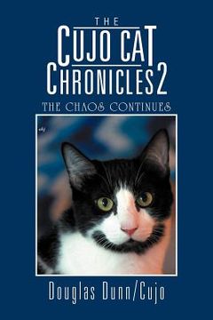 portada the cujo cat chronicles 2: the chaos continues (en Inglés)