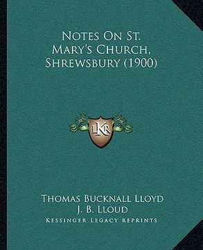 portada notes on st. mary's church, shrewsbury (1900) (en Inglés)