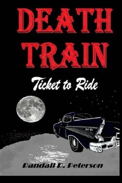 portada Death Train: "Ticket to Ride"