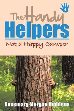 portada The Handy Helpers: Not a Happy Camper