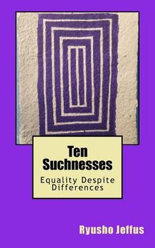 portada Ten Suchnesses: Equality Despite Differences (en Inglés)