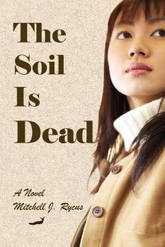portada the soil is dead (en Inglés)