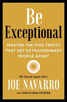 portada Be Exceptional: Master the Five Traits That set Extraordinary People Apart (en Inglés)