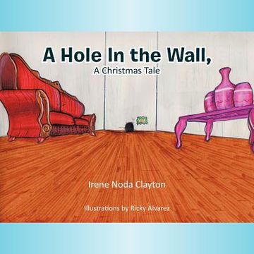 portada a hole in the wall, a christmas tale (en Inglés)