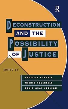 portada Deconstruction and the Possibility of Justice (en Inglés)