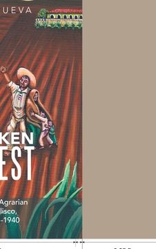 portada Forsaken Harvest: Haciendas and Agrarian Reform in Jalisco, Mexico: 1915-1940 (en Inglés)
