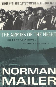 portada The Armies of the Night: History as a Novel, the Novel as History (in English)